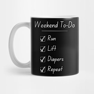 Runner Mom or Dad Weekend To Do List Mug